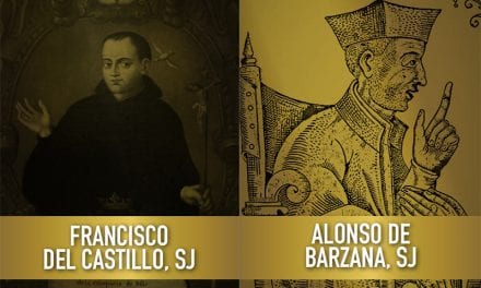 Relanzamiento de las Causas de Beatificación de Francisco del Castillo y Alonso de Barzana