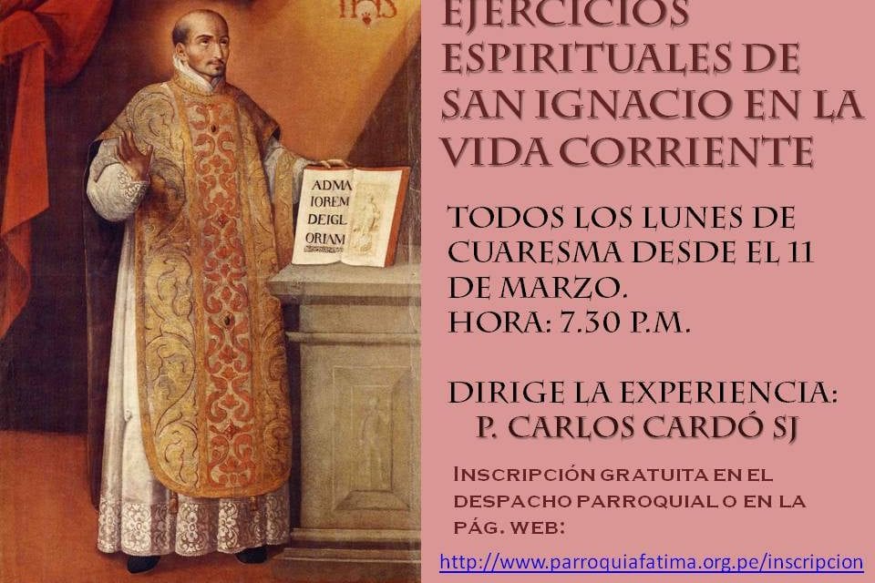 Ejercicios Espirituales de San Ignacio en la vida corriente