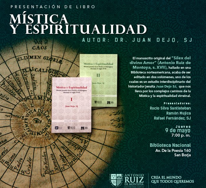 Presentación del libro “Mística y Espiritualidad”, del P. Juan Dejo SJ
