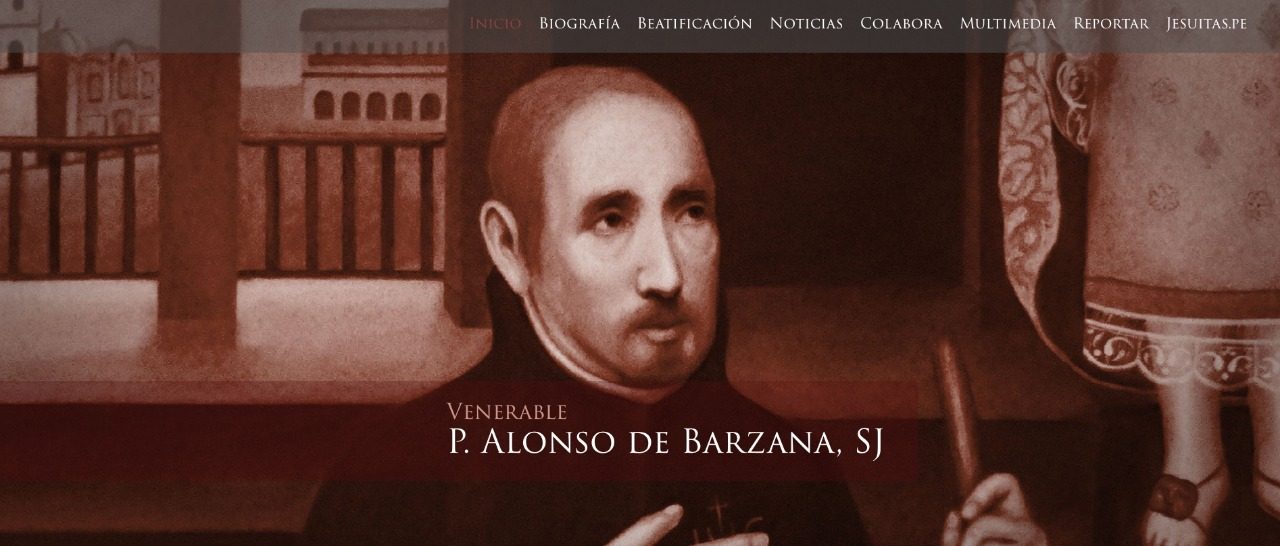 Nueva página web sobre el P. Alonso Barzana SJ – Causa de Beatificación