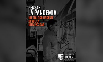 “Pensar la pandemia”: publicación especial de la Universidad Ruiz de Montoya