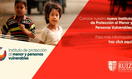 La Universidad Ruiz de Montoya crea Instituto de Protección al Menor y Personas Vulnerables