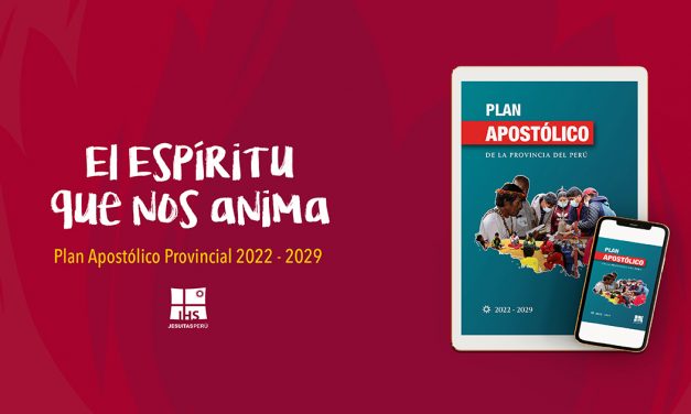 Nuevo Plan Apostólico de la Provincia Jesuita del Perú