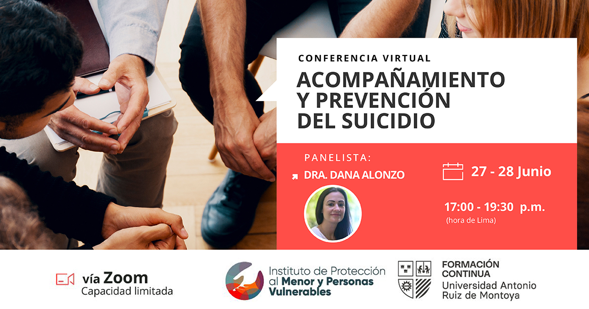 Conferencia Virtual «Acompañamiento y Prevención del suicidio»