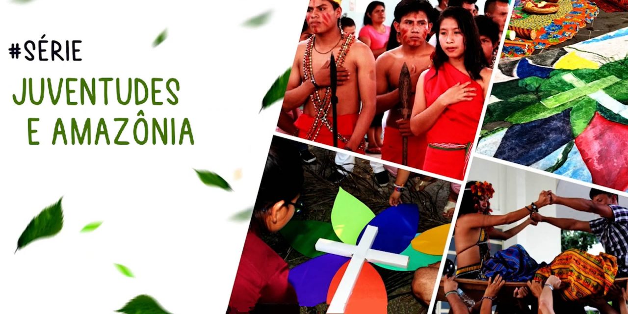 “Jóvenes y Amazonía”, nueva serie de videos de la REPAM