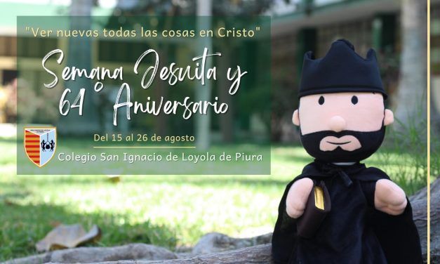 Semana Jesuita y aniversario del Colegio San Ignacio de Loyola de Piura