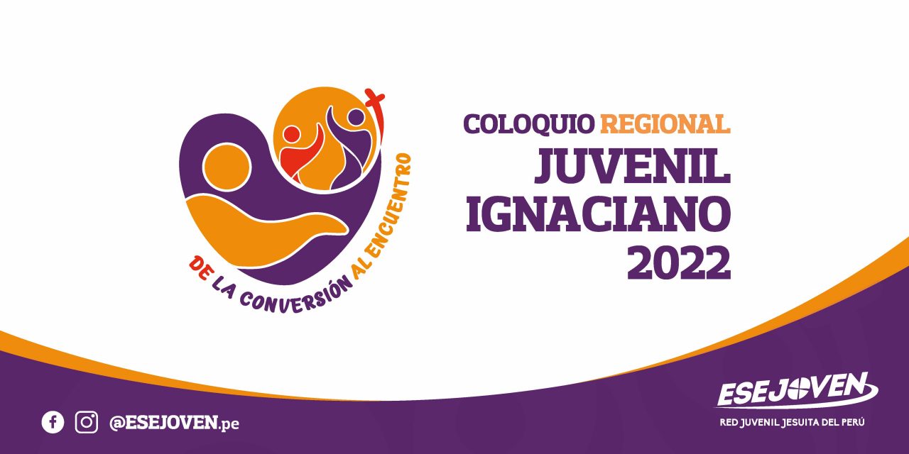 ESEJOVEN: Coloquio Juvenil Ignaciano 2022