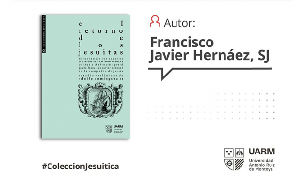 «El retorno de los jesuitas», nueva publicación de la UARM