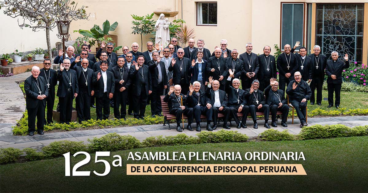 Conferencia Episcopal Peruana celebró su 125° Asamblea Plenaria Ordinaria