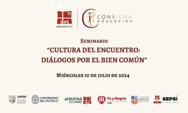 Video del Seminario “Cultura del encuentro: diálogos por el bien común” (tercera parte)    