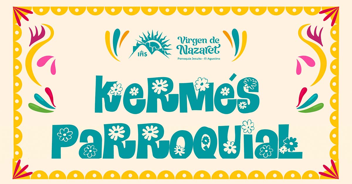 Parroquia Virgen de Nazaret organiza Kermés 2024