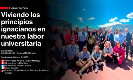 Conversatorio: “Viviendo los Principios ignacianos en nuestra labor universitaria”