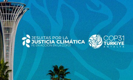 Convertir la Esperanza en Acción: Campaña “Jesuitas por la Justicia Climática”